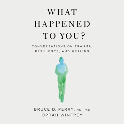 WHAT HAPPENED TO YOU?