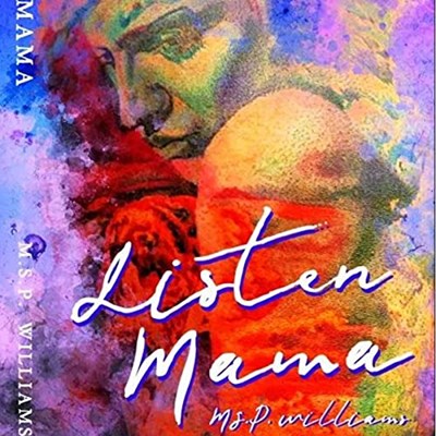 LISTEN MAMA