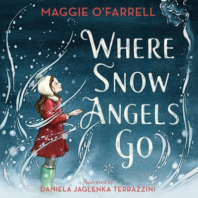 WHERE SNOW ANGELS GO