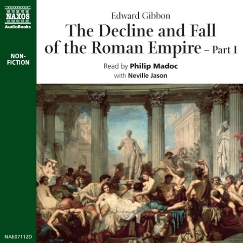 THE DECLINE AND FALL OF THE ROMAN EMPIRE