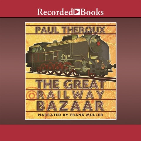 THE GREAT RAILWAY BAZAAR