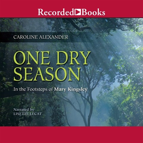 ONE DRY SEASON: IN THE STEPS OF MARY KINGSLEY