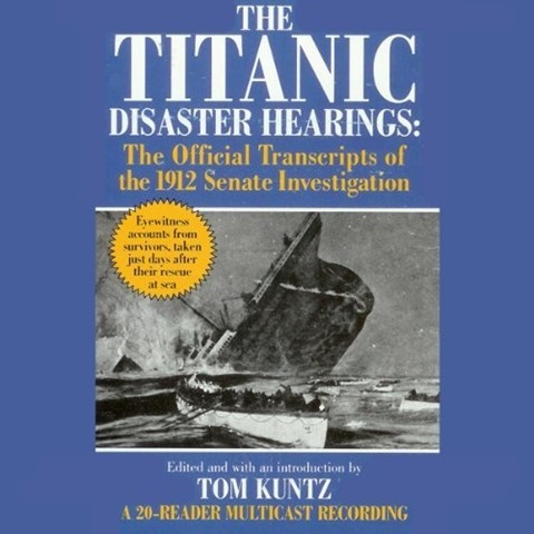 THE TITANIC DISASTER HEARINGS