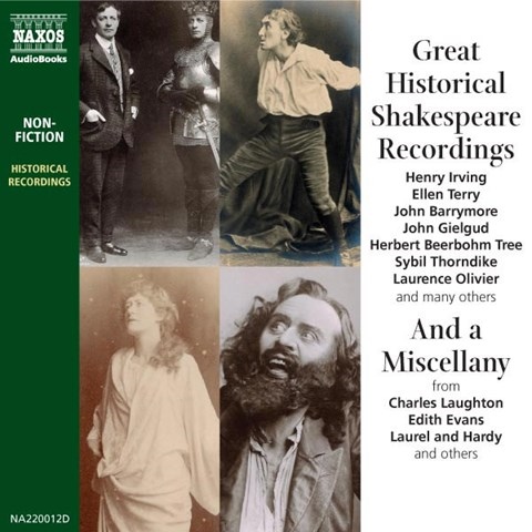 GREAT HISTORICAL SHAKESPEARE RECORDINGS AND A MISCELLANY