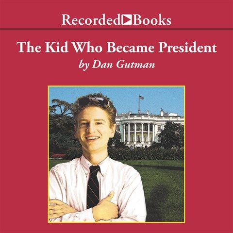 THE KID WHO BECAME PRESIDENT