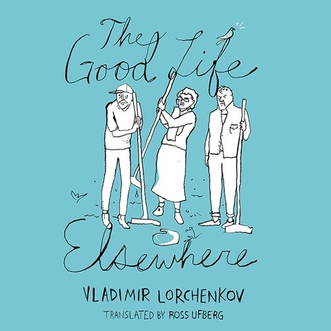 THE GOOD LIFE ELSEWHERE