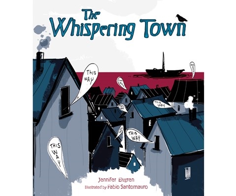 THE WHISPERING TOWN