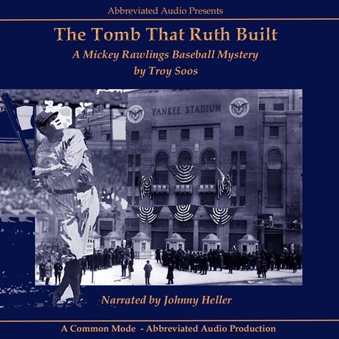 THE TOMB THAT RUTH BUILT