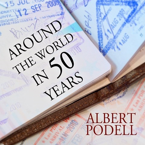 AROUND THE WORLD IN 50 YEARS