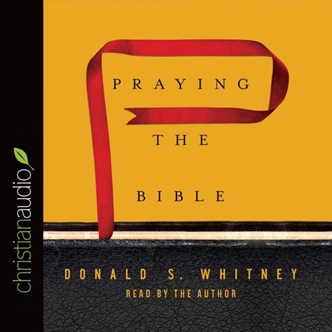 PRAYING THE BIBLE