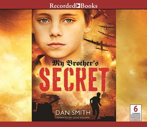 MY BROTHER'S SECRET