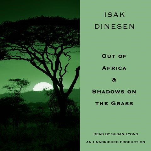 OUT OF AFRICA & SHADOWS ON THE GRASS
