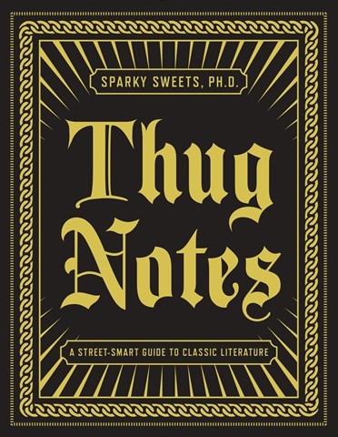 THUG NOTES