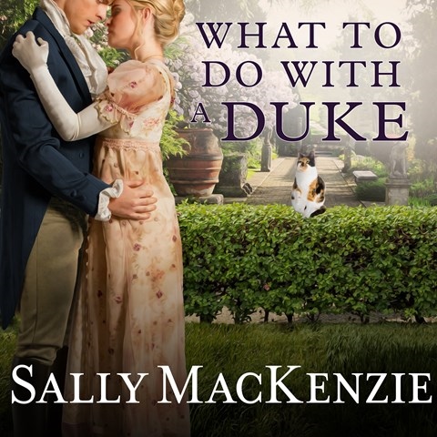 WHAT TO DO WITH A DUKE
