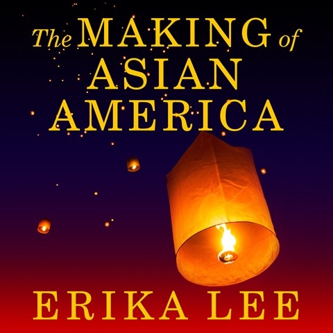 THE MAKING OF ASIAN AMERICA