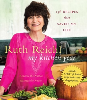 Ruth Reichl: Audiobooks from a Celebrated Food Writer