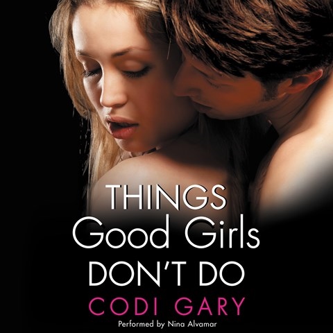 THINGS GOOD GIRLS DON'T DO