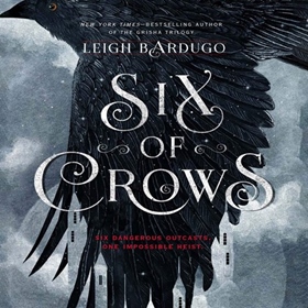 SIX OF CROWS