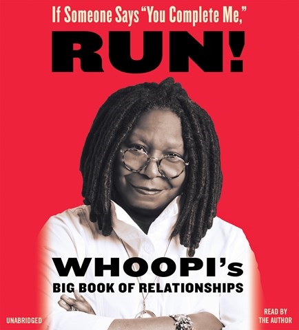 IF SOMEONE SAYS "YOU COMPLETE ME," RUN!