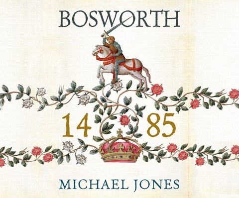 BOSWORTH 1485