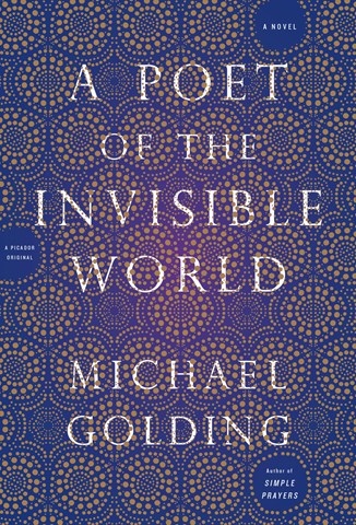 A POET OF THE INVISIBLE WORLD