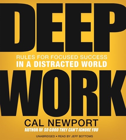 DEEP WORK