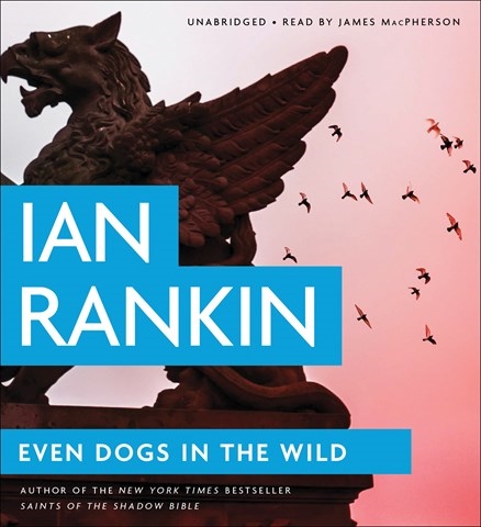 EVEN DOGS IN THE WILD 