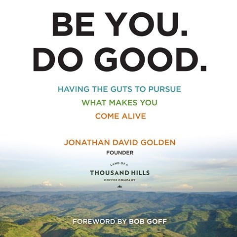 BE YOU. DO GOOD.