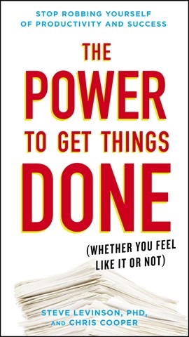 THE POWER TO GET THINGS DONE