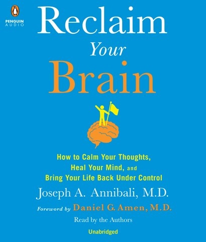 RECLAIM YOUR BRAIN