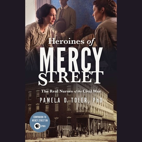 HEROINES OF MERCY STREET