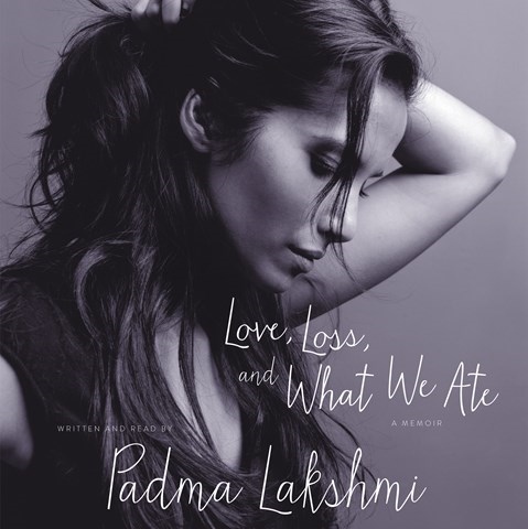 LOVE, LOSS, AND WHAT WE ATE