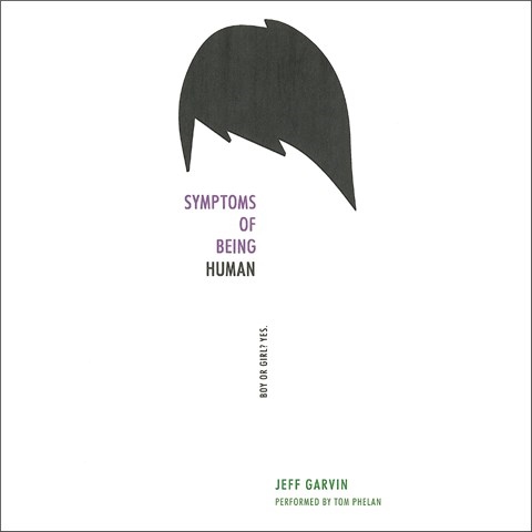 SYMPTOMS OF BEING HUMAN