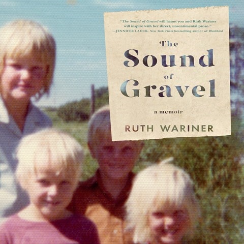 THE SOUND OF GRAVEL