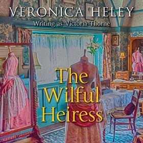 THE WILFUL HEIRESS