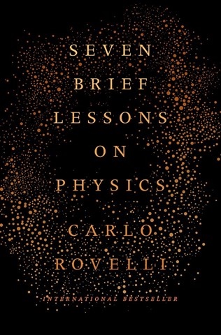 SEVEN BRIEF LESSONS ON PHYSICS