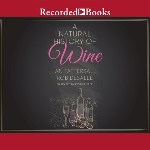 A NATURAL HISTORY OF WINE