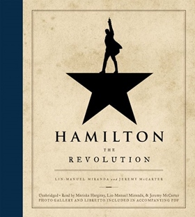 AudioFile Favorites: HAMILTON by Lin-Manuel Miranda, Jeremy McCarter, read by Mariska Hargitay, Lin-Manuel Miranda, Jeremy McCarter [Intro]