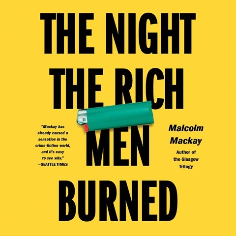 THE NIGHT THE RICH MEN BURNED 