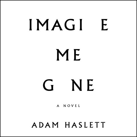 IMAGINE ME GONE 