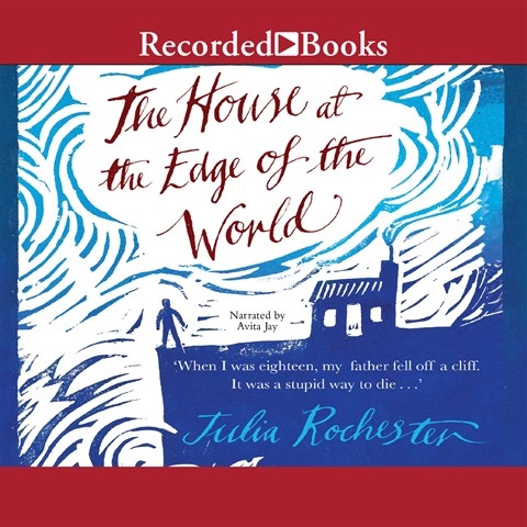 THE HOUSE AT THE EDGE OF THE WORLD