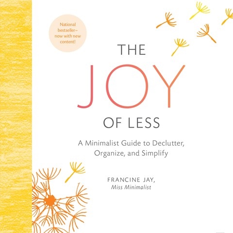 THE JOY OF LESS