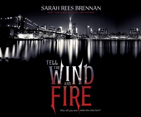 TELL THE WIND AND FIRE
