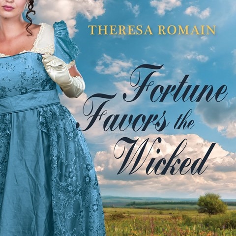 FORTUNE FAVORS THE WICKED