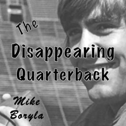 THE DISAPPEARING QUARTERBACK