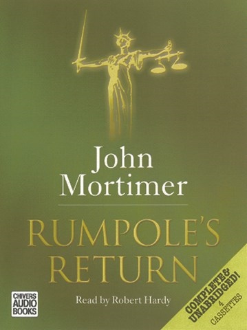 RUMPOLE'S RETURN