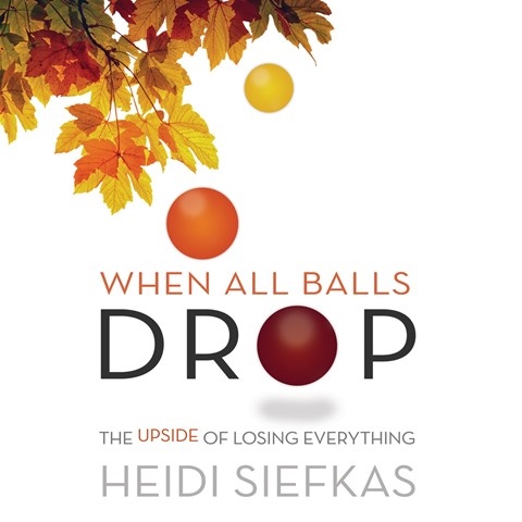 WHEN ALL BALLS DROP