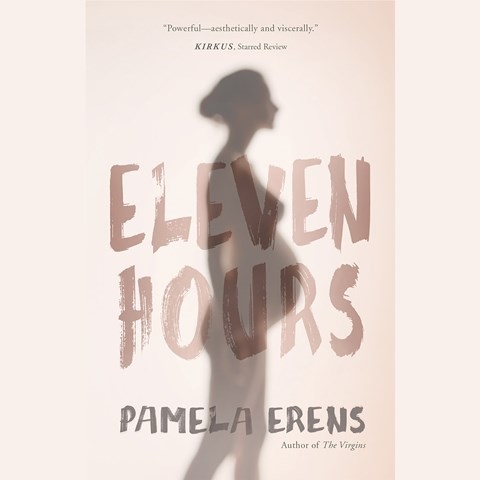 ELEVEN HOURS