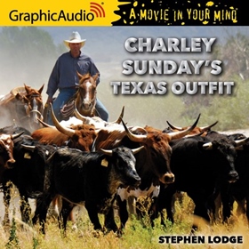 CHARLEY SUNDAY'S TEXAS OUTFIT 1