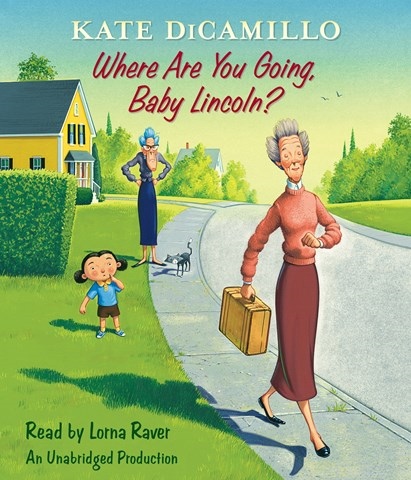 WHERE ARE YOU GOING, BABY LINCOLN?